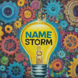 Get the Perfect Business Name, Guaranteed! NameStorm Assistant - Your Naming Savior